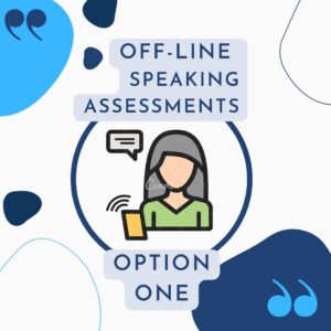 Speaking Assessment - Limited Availability